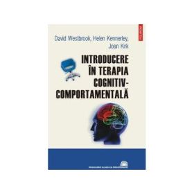 Introducere in terapia cognitiv-comportamentala (David Westbrook)