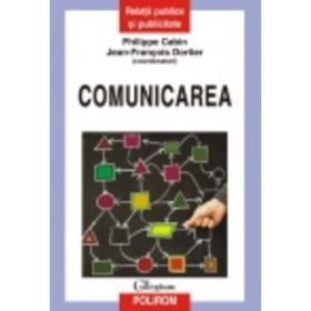 Comunicarea - Perspective actuale (Philippe Cabin)