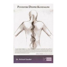 Povestiri despre Kundalini (Richard Sauder)