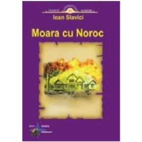 Moara cu Noroc - Ioan Slavici