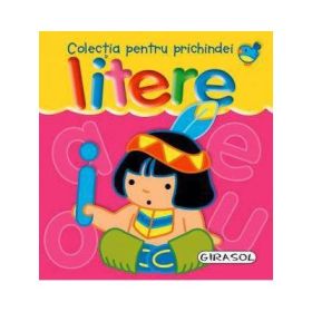 Litere - Colectia pentru prichindei