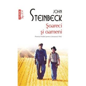Soareci si oameni. Colectia Top10+ - John Steinbeck