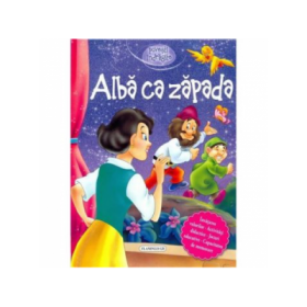 Alba ca zapada - Colectia Povesti indragite