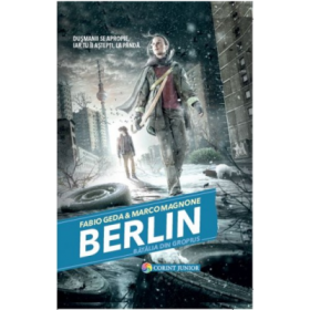 Batalia din Gropius. Seria Berlin, volumul 3 - Fabio Geda