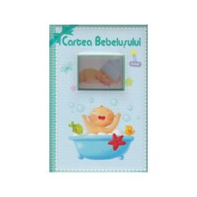 Cartea Bebelusului - Pentru baieti