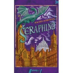 Seraphina - Rachel Hartman (Editie necartonata)
