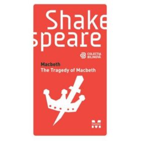 Macbeth. Colectia bilingva - William Shakespeare