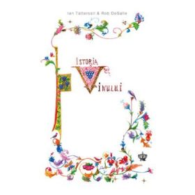 Istoria vinului. Colectia in vino veritas - Ian Tattersall &amp; Rob DeSalle