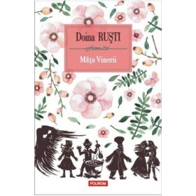 Mata Vinerii - Doina Rusti