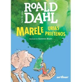 Marele Urias Prietenos. Format mare - Roald Dahl
