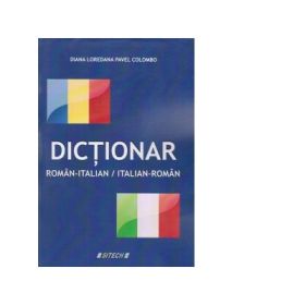 Dictionar roman-italian / italian-roman, Diana Loredana Pavel Colombo