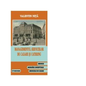 Managementul serviciilor de cazare si catering - Valentin Nita