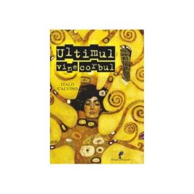 Ultimul vine corbul - Italo Calvino
