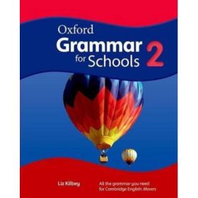 Oxford Grammar for Schools: 2 - Students - Book and DVD-ROM - Liz Kilbey