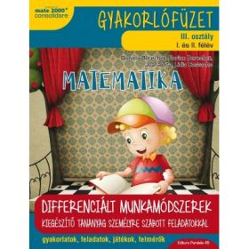 Matematica si explorarea mediului (in limba maghiara). Caiet de lucru. Clasa a III-a - Daniela Berechet