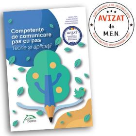 Competente de comunicare pas cu pas - Teorie si aplicatii