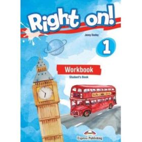 Curs engleza Right on! 1 Workbook Student's Book - Jenny Dooley