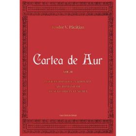 Cartea de Aur sau luptele politice-nationale ale romanilor de sub coroana ungara. Volumul 2 - Teodor V. Pacatian
