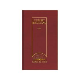 Cartea de acasa nr. 2. Garabet Ibraileanu - Adela