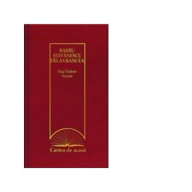 Cartea de acasa nr. 13. Barbu Stefanescu Delavrancea - Hagi Tudose. Nuvele