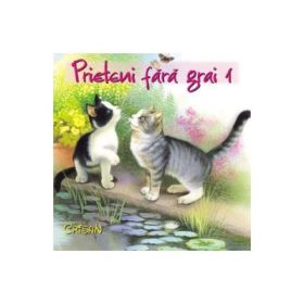 Prieteni fara grai 1