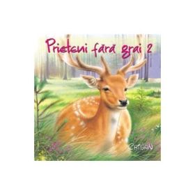 Prieteni fara grai 2