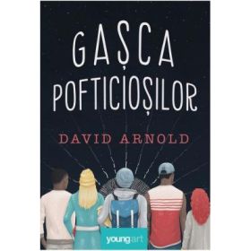 Gasca pofticiosilor - David Arnold