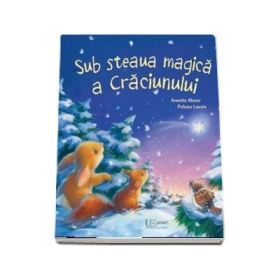 Sub steaua magica a Craciunului - Annette Moser