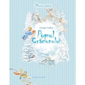 Poezia naturii. Pomul Craciunului - George Cosbuc