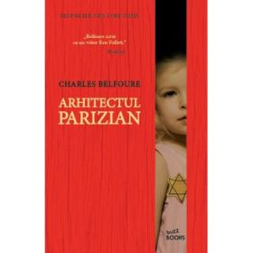 Arhitectul Parizian - Charles Belfoure