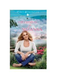 Cucerind-o pe Suzanna - Nora Roberts