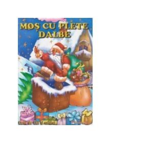 Mos cu plete dalbe - - Carte de citit si colorat