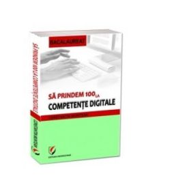 Sa prindem 100 la competente digitale - Constantin Munteanu
