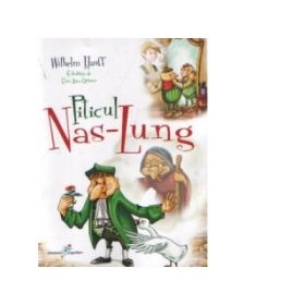 Piticul Nas-Lung - Wilhelm Hauff