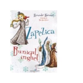 Zapezica. Bunicul inghet - Alexander Afanasiev