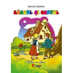 Hansel si Gretel. Poveste de colorat - Fratii Grimm