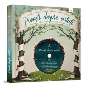 Povesti despre virtuti - Cartea este insotita de 2 CD-uri audio