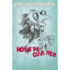 Hotul de cuvinte - Hans Joachim Schadlich
