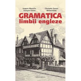 Gramatica limbii engleze - Jacques Marcelin