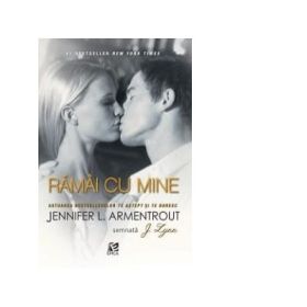 Ramai cu mine - Jennifer L. Armentrout
