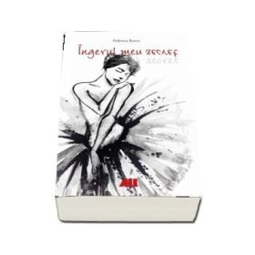 Ingerul meu secret - Federica Bosco