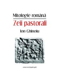 Zeii Pastorali - Ion Ghinoiu