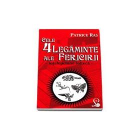 Cele 4 legaminte ale fericirii