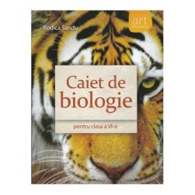 Caiet de biologie pentru clasa a 6-a - Rodica Sandu