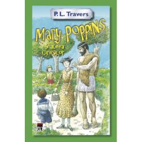 Mary Poppins si Aleea Ciresilor - P. L. Travers