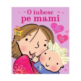 O iubesc pe mami - Giles Andreae