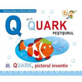 Q de la Quark, pictorul inventiv. Cartonata - Greta Cencetti