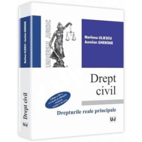 Drept civil. Drepturi reale principale. Editia a 3-a - Marilena Uliescu