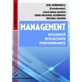 Management. Eficienta. Eficacitate. Performante-Ion Verboncu