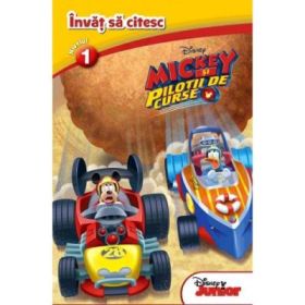 Mickey si pilotii de curse. Invat sa citesc (nivelul 1) - Disney